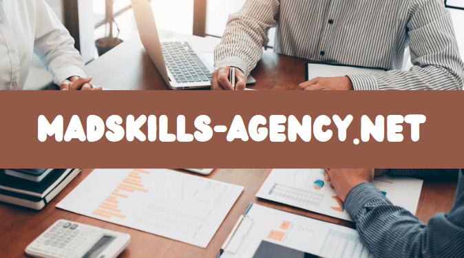 MadSkills-Agency.net