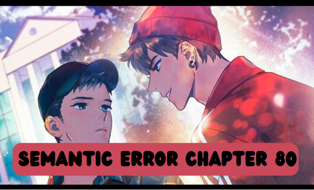 Semantic Error Chapter 80